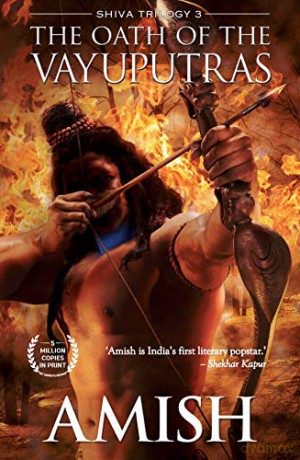 The Oath of the Vayuputras: 3 (The Shiva Trilogy) - Amish Amish [KSIĄŻKA]
