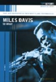 Miles Davis: So What [DVD]