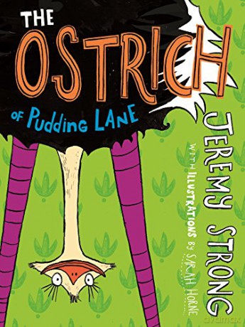 The Ostrich of Pudding Lane (Conkers) - Jeremy Strong [KSIĄŻKA]