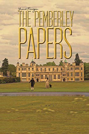 The Pemberley Papers - Yvonne Finnegan [KSIĄŻKA]