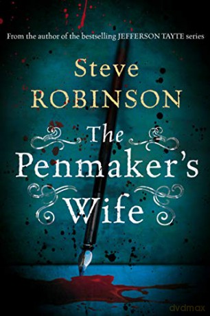 The Penmaker's Wife - Steve Robinson [KSIĄŻKA]