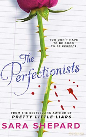 The Perfectionists - Sara Shepard [KSIĄŻKA]
