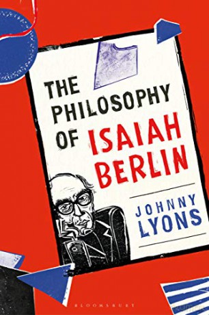 The Philosophy of Isaiah Berlin - Johnny Lyons [KSIĄŻKA]