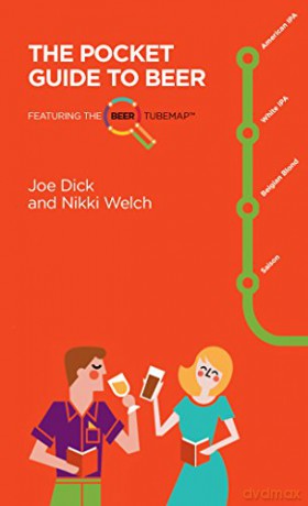 The Pocket Guide to Beer: Featuring the Beer Tube Map (Birlinn Pocket Guides) - Joe Dick [KSIĄŻKA]