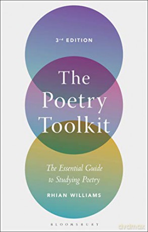 The Poetry Toolkit: The Essential Guide to Studying Poetry - Rhian Williams [KSIĄŻKA]