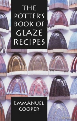 The Potter's Book of Glaze Recipes - Emmanuel Cooper [KSIĄŻKA]