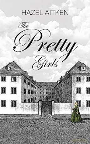 The Pretty Girls - Hazel Aitken [KSIĄŻKA]