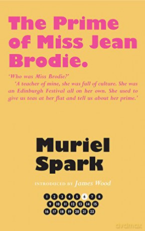 The Prime of Miss Jean Brodie (The Collected Muriel Spark Novels) - Muriel Spark [KSIĄŻKA]