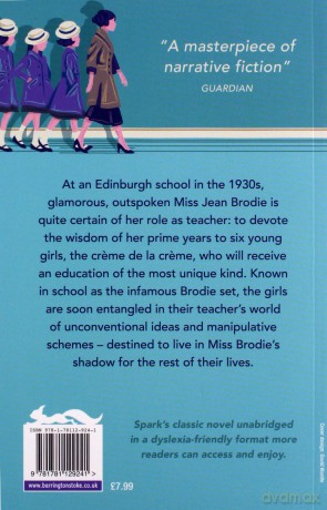 The Prime of Miss Jean Brodie: Dyslexia-Friendly Classic (Dyslexia-friendly Classics) - Muriel Spark [KSIĄŻKA]