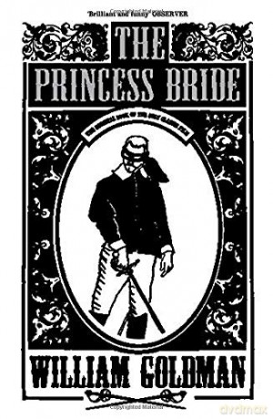 The Princess Bride - William Goldman [KSIĄŻKA]