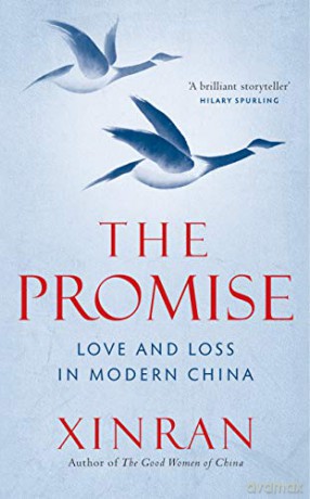 The Promise: Tales of Love and Loss: Love and Loss in Modern China - Xinran Xue [KSIĄŻKA]