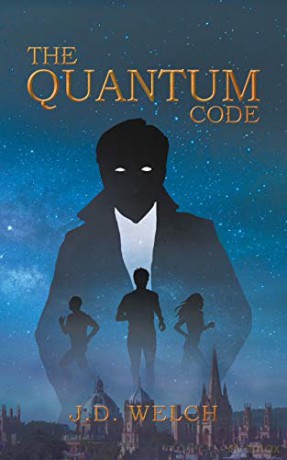 The Quantum Code - J. D. Welch [KSIĄŻKA]