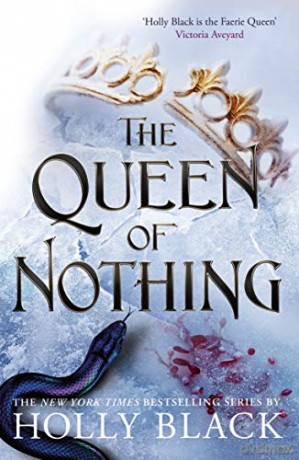 The Queen of Nothing (The Folk of the Air #3) - Holly Black [KSIĄŻKA]