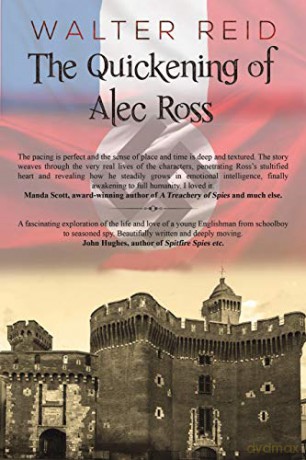 The Quickening of Alec Ross - Walter Reid [KSIĄŻKA]