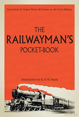 The Railwayman's Pocketbook (Shire Library) - R H N Hardy [KSIĄŻKA]