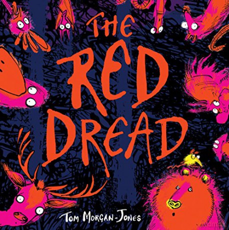 The Red Dread (Bucket List) - Tom Morgan-Jones [KSIĄŻKA]