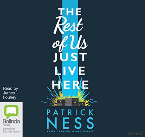 The Rest of Us Just Live Here - Patrick Ness [KSIĄŻKA]