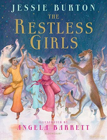 The Restless Girls: A dazzling, feminist fairytale from the bestselling author of The Miniaturist - Jessie Burton [KSIĄŻKA]