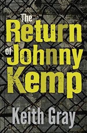 The Return of Johnny Kemp - Keith Gray [KSIĄŻKA]