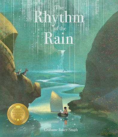 The Rhythm of the Rain - Grahame Baker-Smith [KSIĄŻKA]