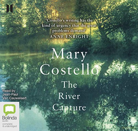 The River Capture - Mary Costello [KSIĄŻKA]