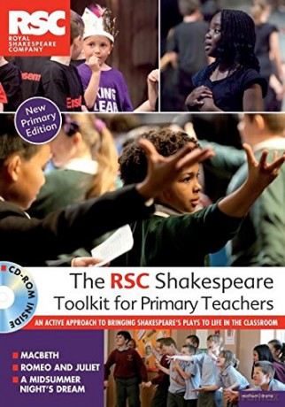 The RSC Shakespeare Toolkit for Primary Teachers (Performance Books) - Royal Shakespeare Company [KSIĄŻKA]