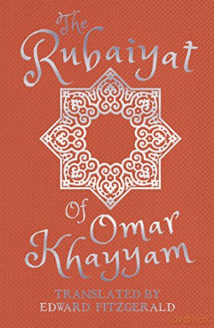 The Rubaiyat of Omar Khayyam - Edward Fitzgerald [KSIĄŻKA]