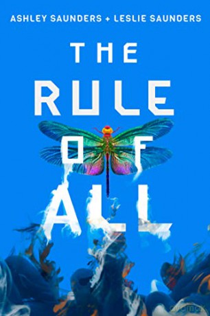 The Rule of All: 3 (The Rule of One) - Ashley Saunders [KSIĄŻKA]