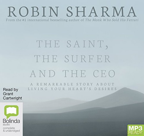 The Saint, the Surfer and the CEO - Robin Sharma [KSIĄŻKA]