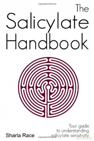 The Salicylate Handbook: Your Guide to Understanding Salicylate Sensitivity - Sharla Race [KSIĄŻKA]