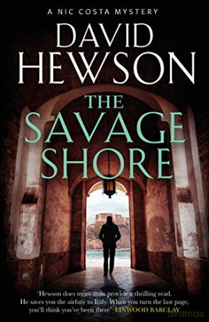 The Savage Shore (Nic Costa thriller) - David Hewson [KSIĄŻKA]