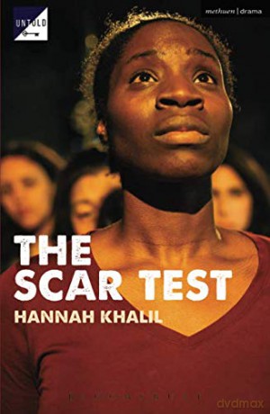 The Scar Test (Modern Plays) - Hannah Khalil [KSIĄŻKA]