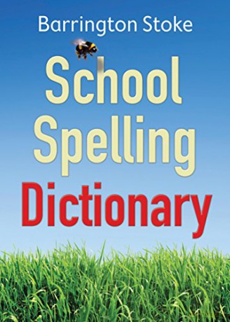 The School Spelling Dictionary: 1 - Christine Maxwell [KSIĄŻKA]
