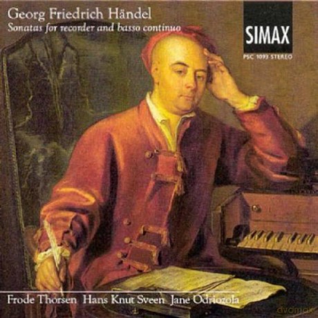 Frode Thorsen, Hans Knut Sveen, Jane Odriozola: Georg Friedrich Handel: Recorder Sonatas [CD]