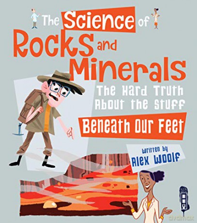 The Science of Rocks and Minerals - Alex Woolf [KSIĄŻKA]