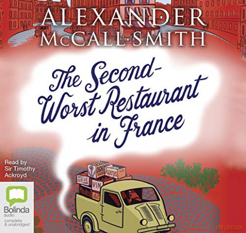 The Second Worst Restaurant in France - Alexander McCall Smith [KSIĄŻKA]