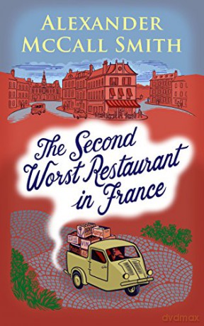 The Second Worst Restaurant in France (Paul Stewart 2) - Alexander McCall Smith [KSIĄŻKA]