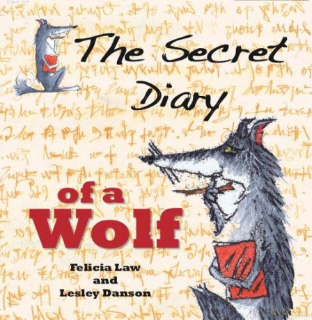 The Secret Diary of a Wolf - Felicia Law [KSIĄŻKA]