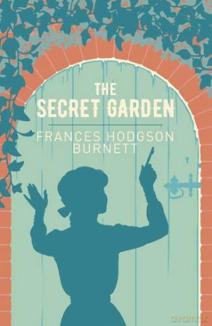 The Secret Garden (Arcturus Classics) - Frances Hodgson Burnett [KSIĄŻKA]