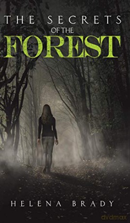 The Secrets of the Forest - Helena Brady [KSIĄŻKA]