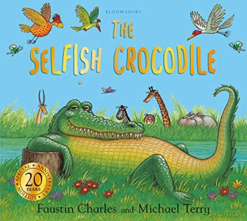 The Selfish Crocodile Anniversary Edition - Faustin Charles [KSIĄŻKA]