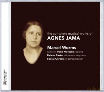 Marcel Worms, Irene Maessen, Helena Rasker, Soesja Citroen, Ivar Berix, Ursula Schoch, Daniel Esser: Agnes Jama: The Complete Musical Works [CD]