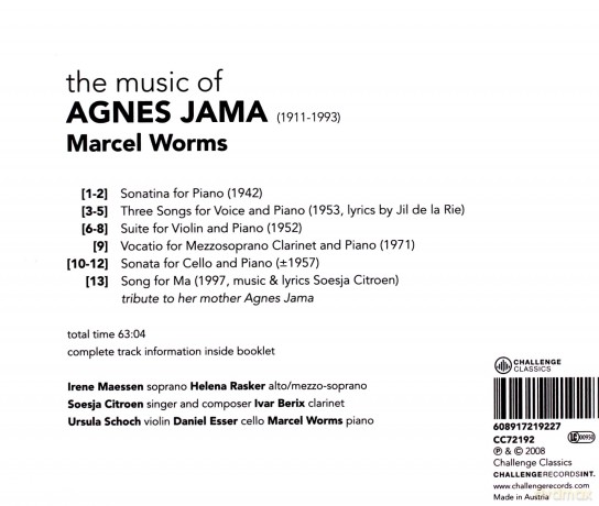 Marcel Worms, Irene Maessen, Helena Rasker, Soesja Citroen, Ivar Berix, Ursula Schoch, Daniel Esser: Agnes Jama: The Complete Musical Works [CD]