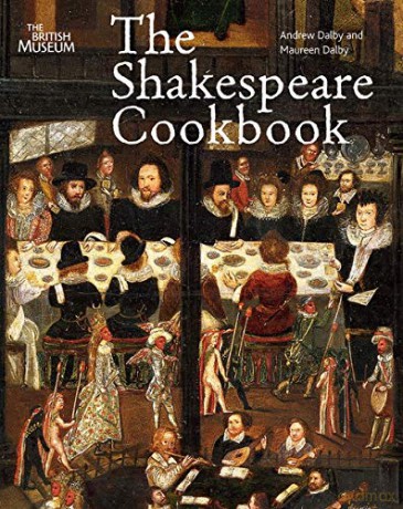 The Shakespeare Cookbook - Andrew Dalby [KSIĄŻKA]
