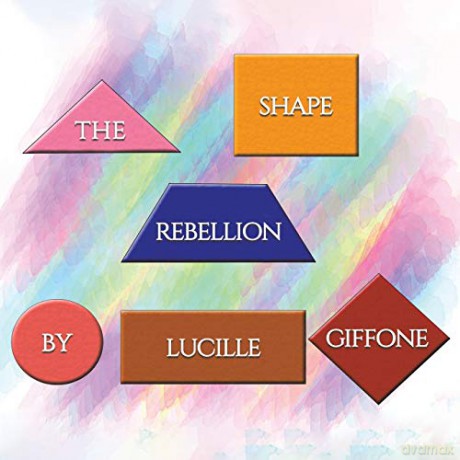 The Shape Rebellion - Lucille Giffone [KSIĄŻKA]