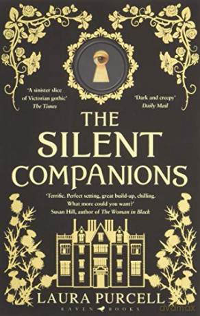The Silent Companions: The perfect spooky tale to curl up with this winter - Laura Purcell [KSIĄŻKA]
