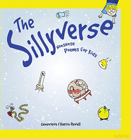 The Sillyverse:Nonsense Poems for Kids - Genevieve, Kerrin Revell [KSIĄŻKA]