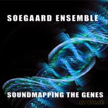 Soegaard Ensemble: Soundmapping the Genes [CD]