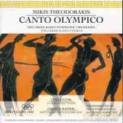 Mikis Theodorakis: Mikis Theodorakis: Canto Olympico [CD]