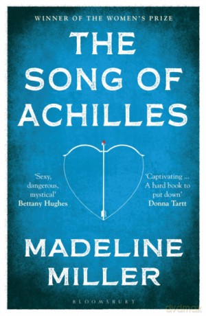 The Song of Achilles: Bloomsbury Modern Classics - Madeline Miller [KSIĄŻKA]